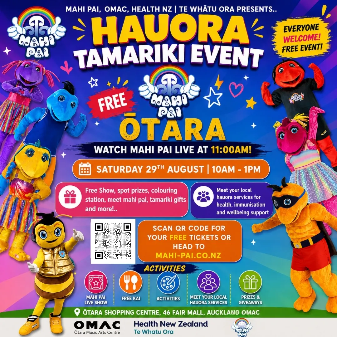 Mahi Pai Hauora Event -   Tāmaki Makaura uOMAC — 48 Fair Mall Otara  Otara Music Arts Centre